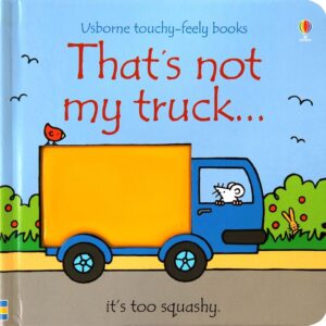 That’s Not My TRUCK Book With Sensory Awareness (SKU497)