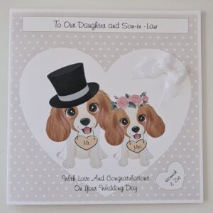 Personalised Wedding Card Cavalier King Charles Spaniel Daughter Son In Law Any Relation Or Occasion Any Dog Breed (SKU1187)