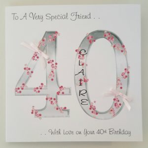 Personalised 40th Birthday Card Friend Any Person Or Colour (SKU351)