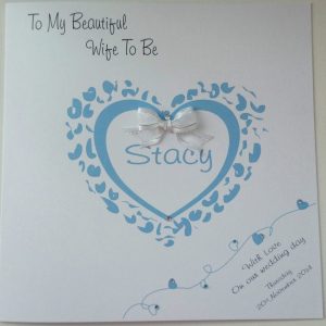 Personalised Wedding Day Card Bride / Wife To Be Any Colour (SKU784)