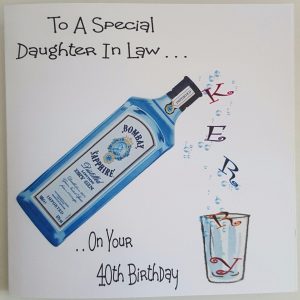 Personalised 40th Gin Birthday Card Daughter In law Any Person, Age Or Bottle (SKU329)