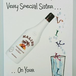 Personalised Large 40th Malibu Birthday Card Special Sister Any Relation, Age Or Tipple (SKU353)